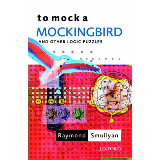 To Mock a Mockingbird: and Other Logic Puzzles image 0
