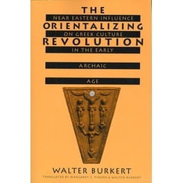 The Orientalizing Revolution