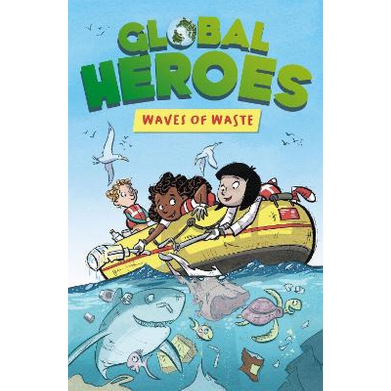 Global Heroes: Waves of Waste