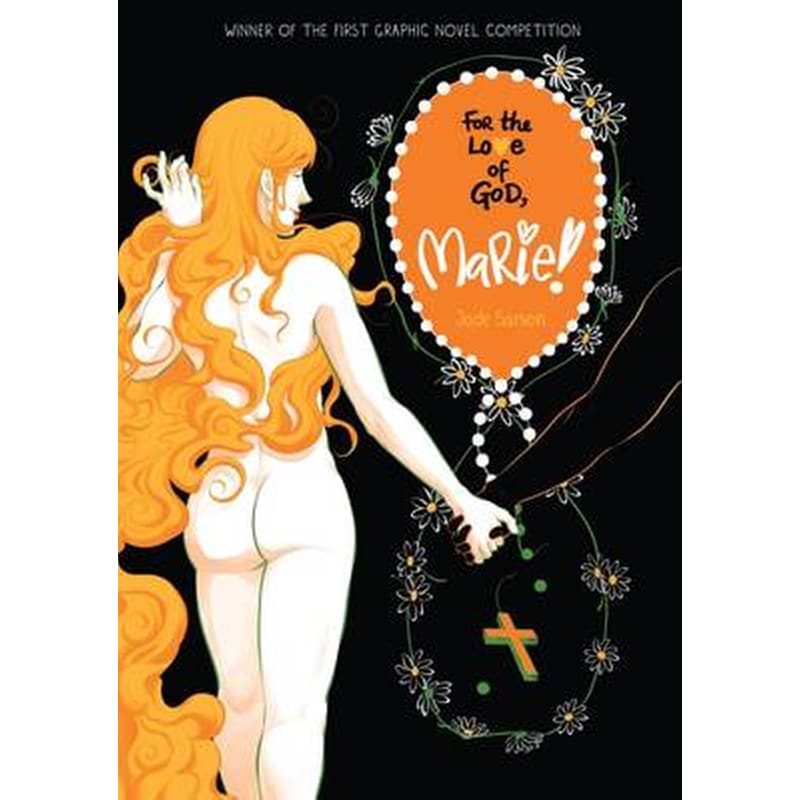 For the Love of God, Marie!