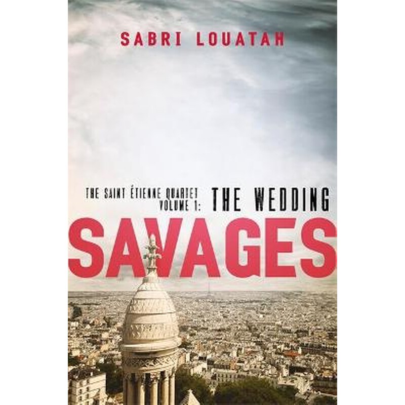 Savages- The Wedding