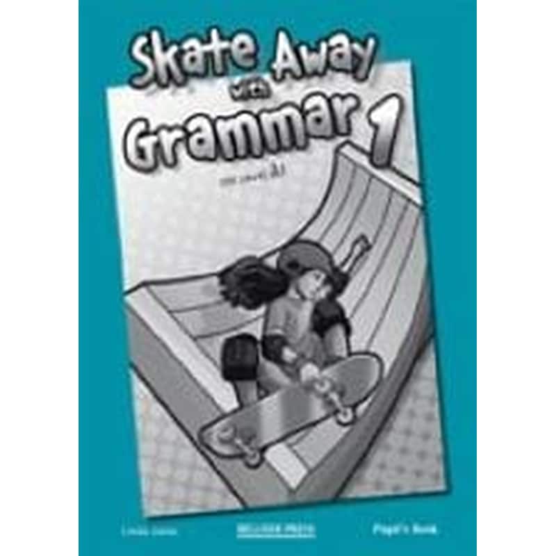 Skate Away 1 A1 Grammar
