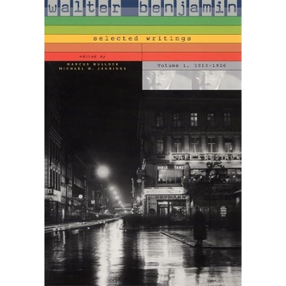 Walter Benjamin: Selected Writings image 0