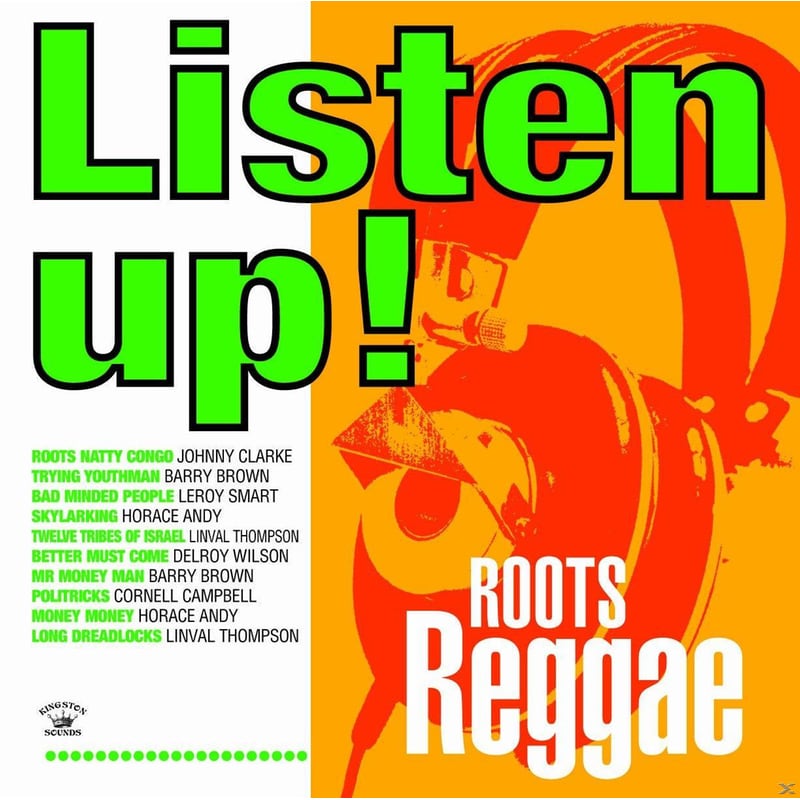 Listen Up! - Roots Reggae