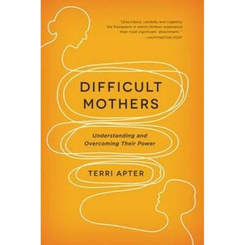 Difficult Mothers