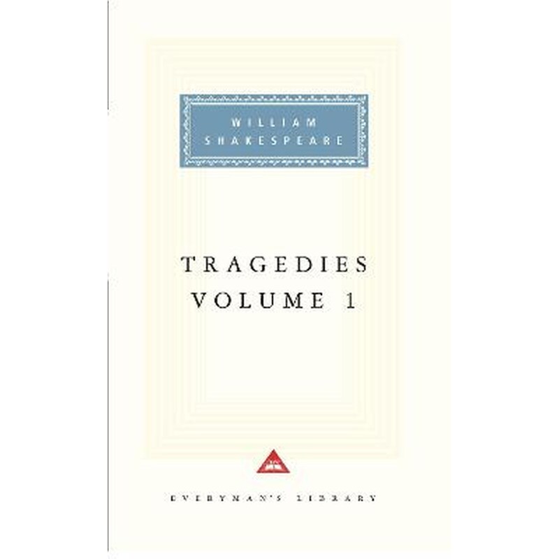 Tragedies Volume 1