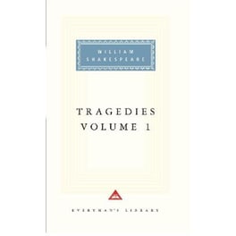 Tragedies Volume 1