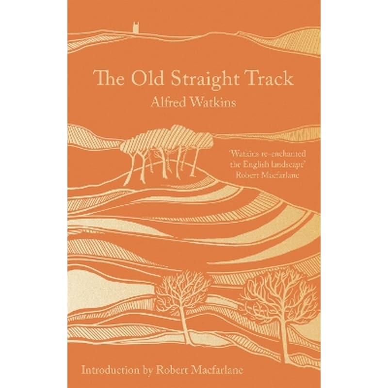 The Old Straight Track