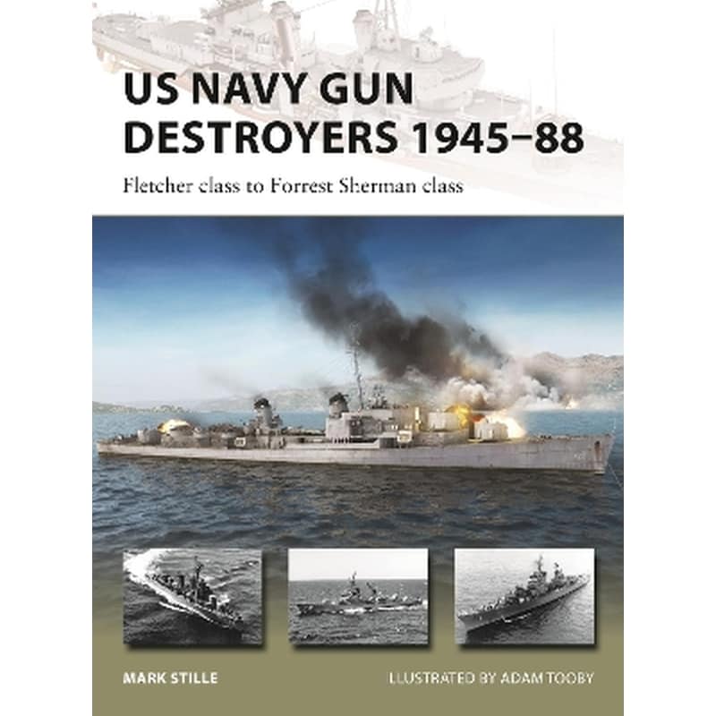 US Navy Gun Destroyers 1945–88