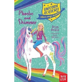 Unicorn Academy: Phoebe and Shimmer