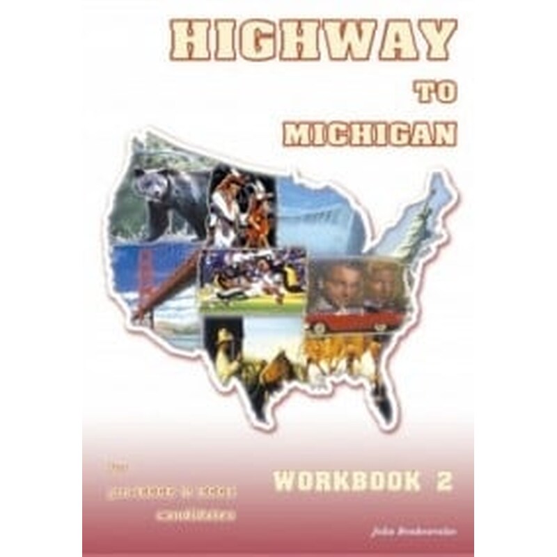 Highway To Michigan - Workbook 2