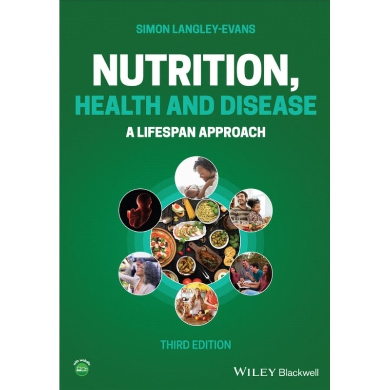 Nutrition, Health and Disease