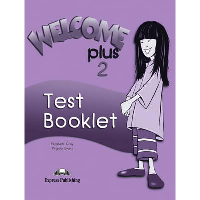 Welcome Plus Level 2 Test Booklet