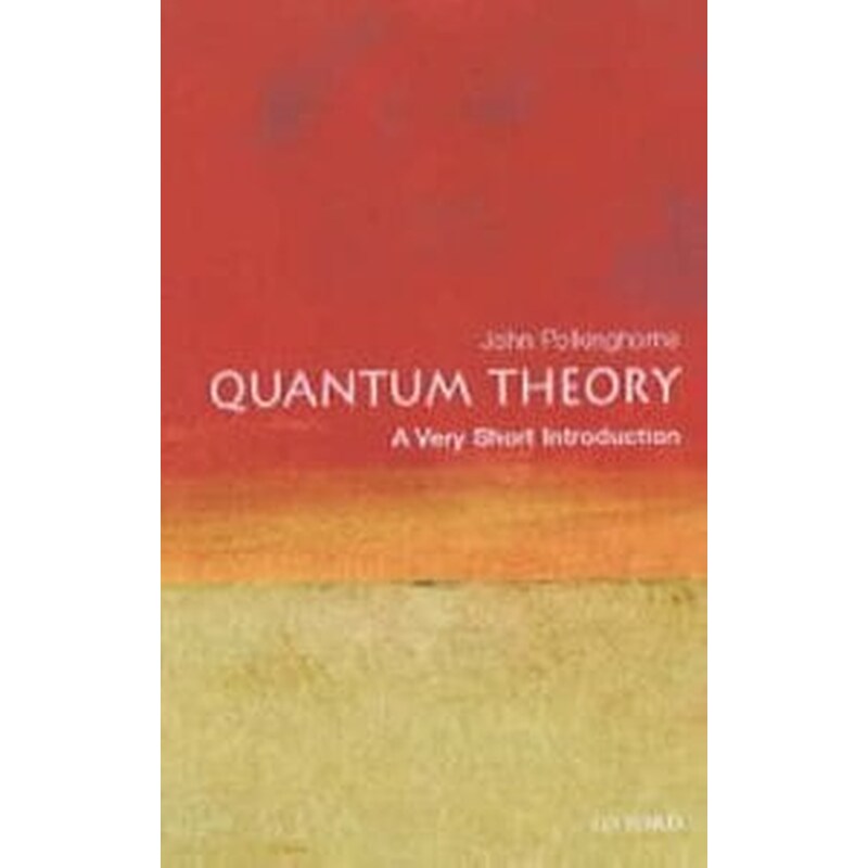 Quantum Theory- A Very Short Introduction