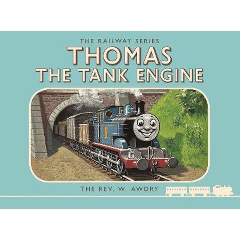 Thomas the Tank Engine: The Railway Series: Thomas the Tank Engine