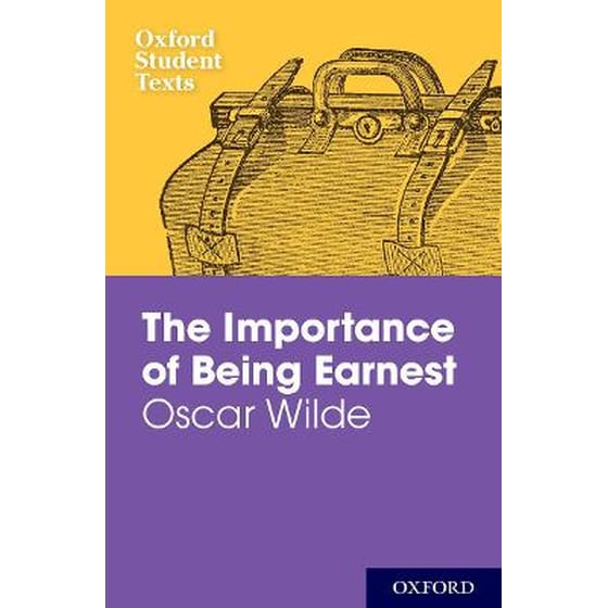 Oxford Student Texts: The Importance of Being Earnest image 0