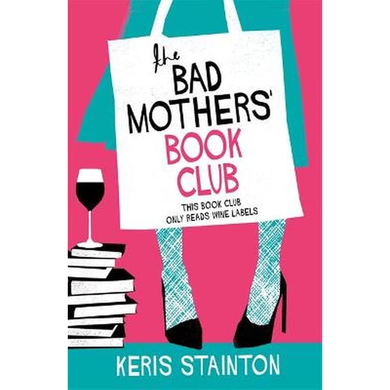 The Bad Mothers Book Club
