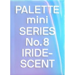 PALETTE mini 08: Iridescent