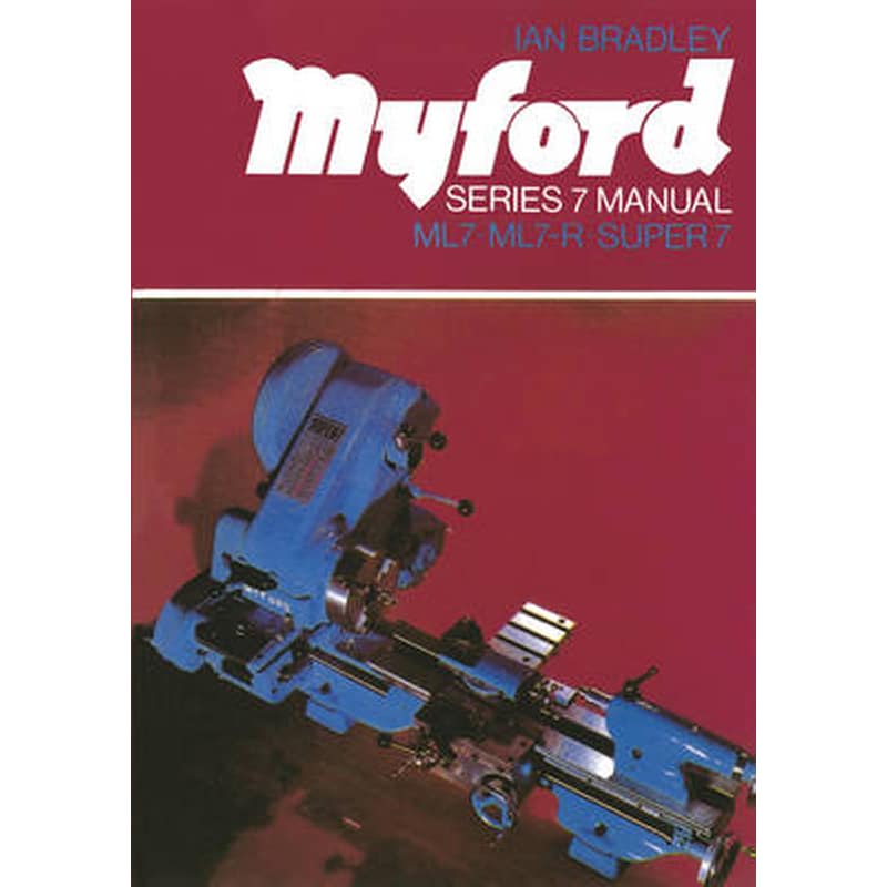 Myford Series 7 Manual 1800666