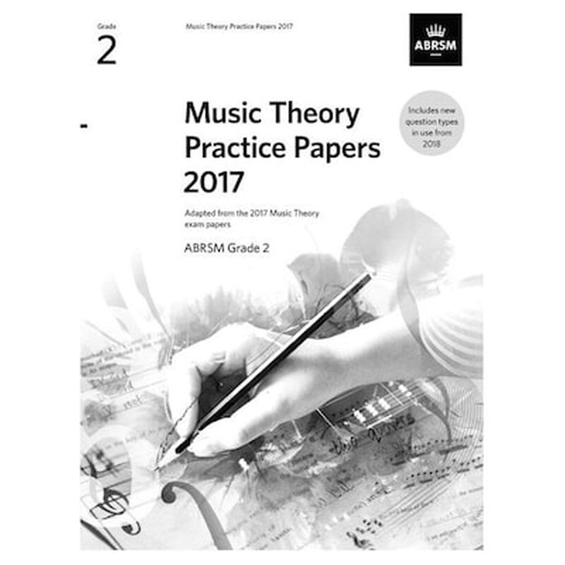 ABRSM Music Theory Practice Papers 2017, Grade 2