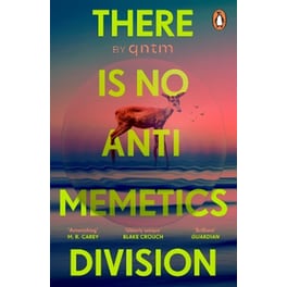 There Is No Antimemetics Division