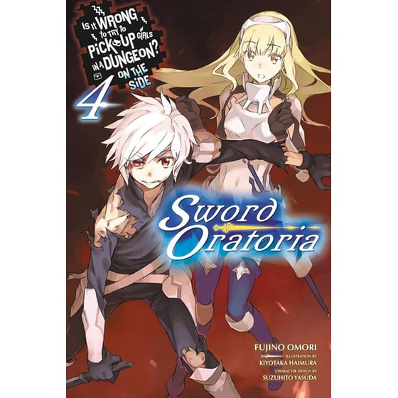 Is It Wrong to Try to Pick Up Girls in a Dungeon? On the Side: Sword Oratoria, Vol. 4 image 0