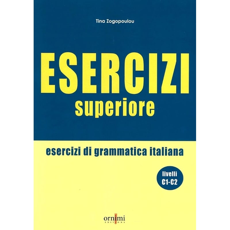 Esercizi superiore - Grammatica Italiana