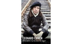 Leonard Cohen, Untold Stories: From This Broken Hill, Volume 2