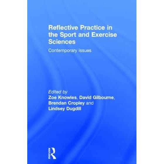 Reflective Practice in the Sport and Exercise Sciences image 0