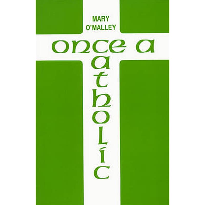 Once a Catholic