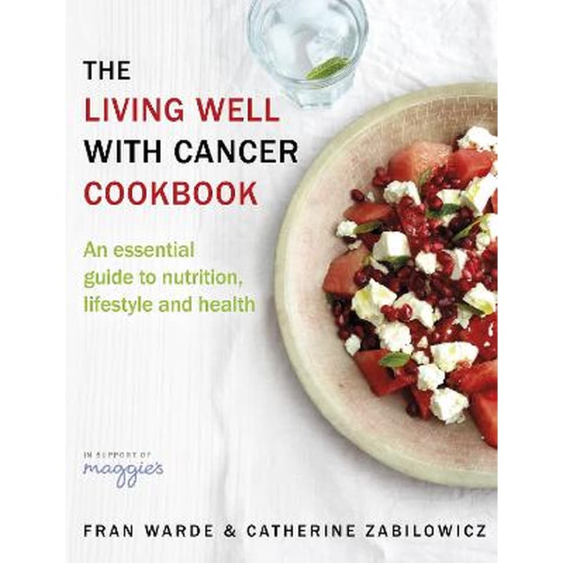 Living Well With Cancer Cookbook