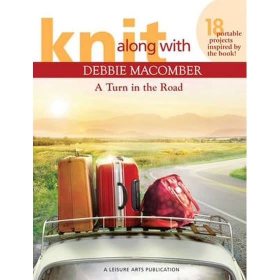 Knit Along with Debbie Macomber- A Turn in the Road image 0