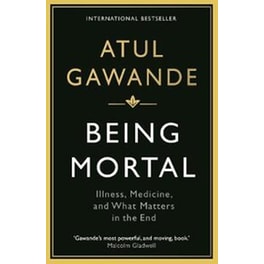 Being Mortal