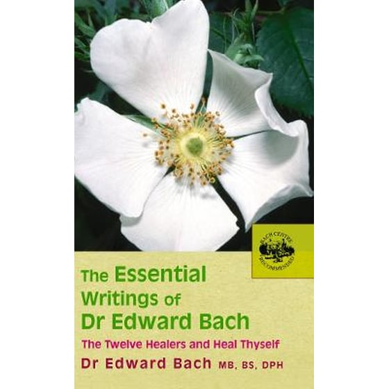 Essential Writings of Dr Edward Bach image 0