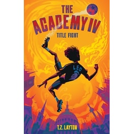 The Academy IV: Title Fight