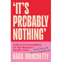 It’s Probably Nothing