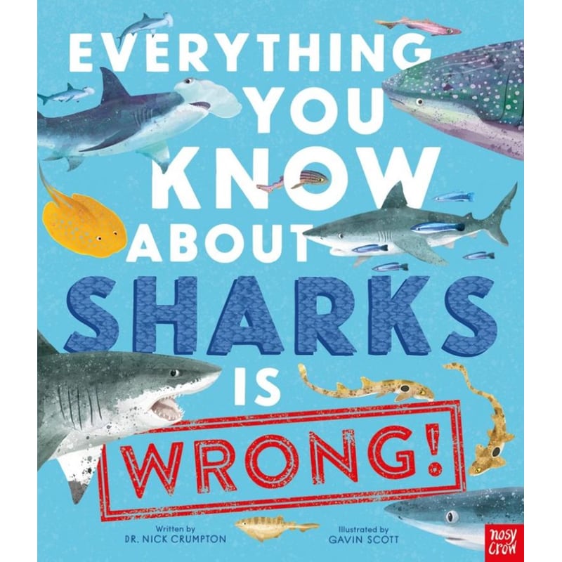 Everything You Know About Sharks is Wrong!