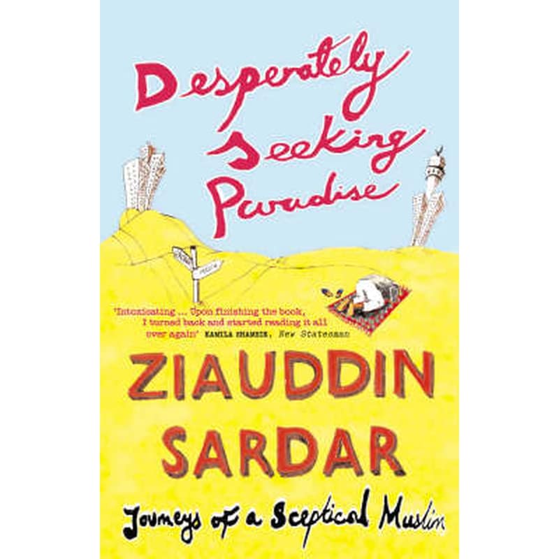 Desperately Seeking Paradise