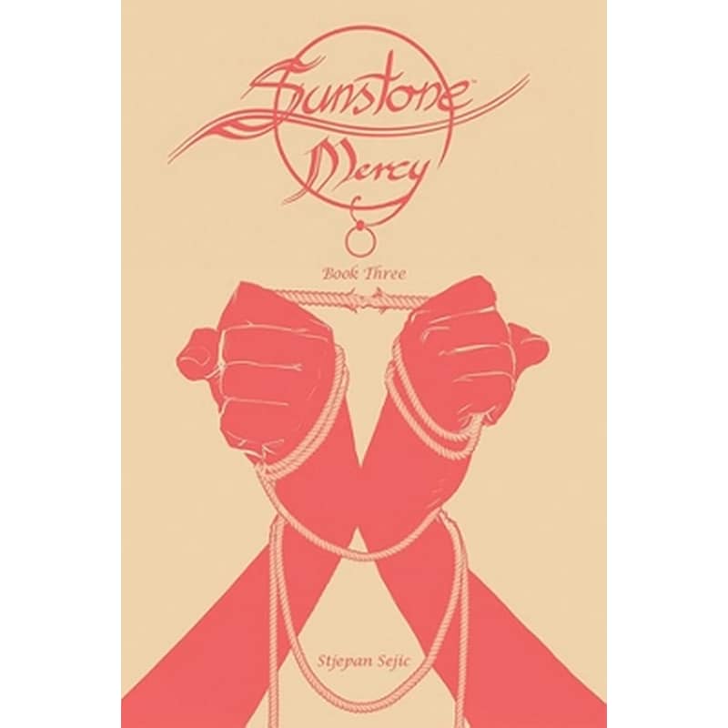 Sunstone: Mercy Book Three