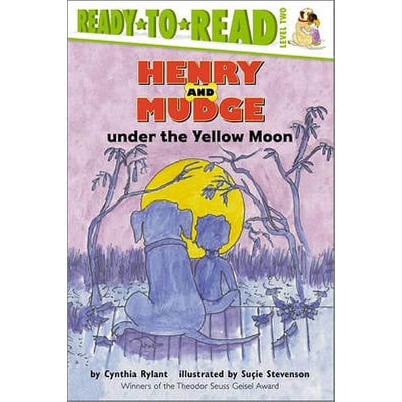 Henry and Mudge under the Yellow Moon