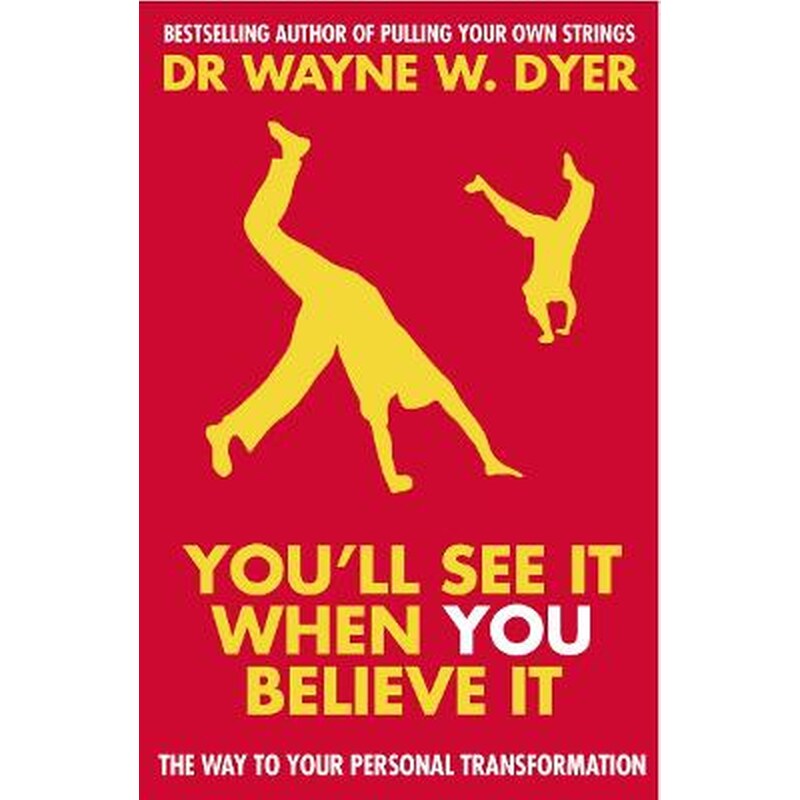 Youll See It When You Believe It