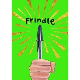 Frindle Anniversary Edition