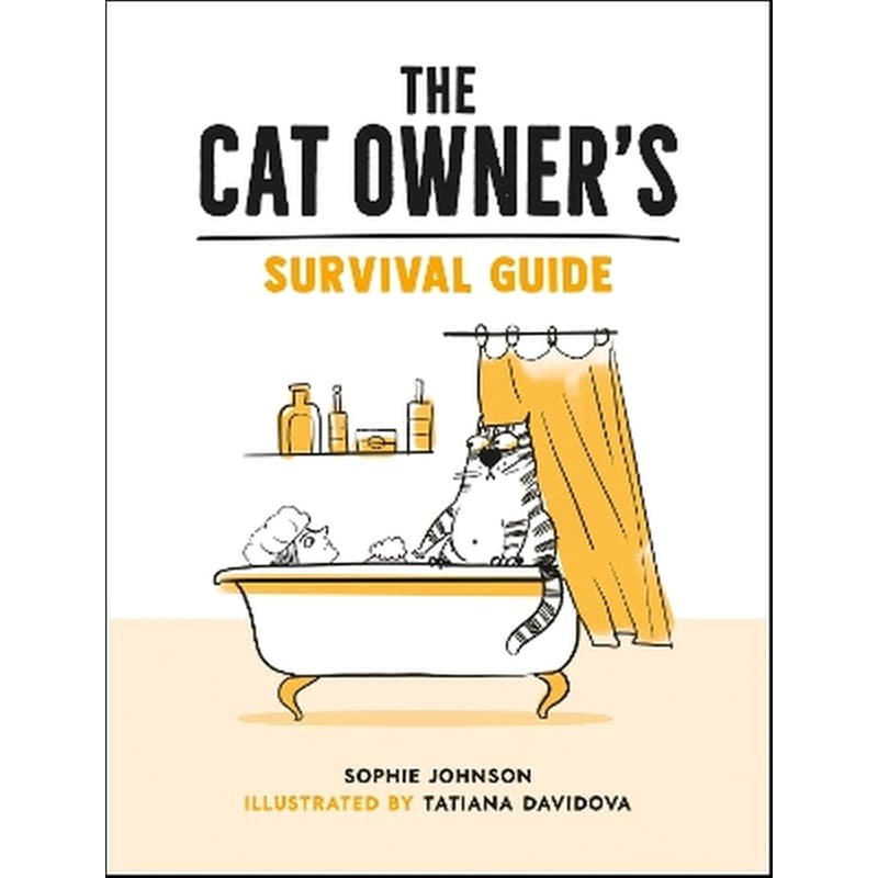 The Cat Owners Survival Guide
