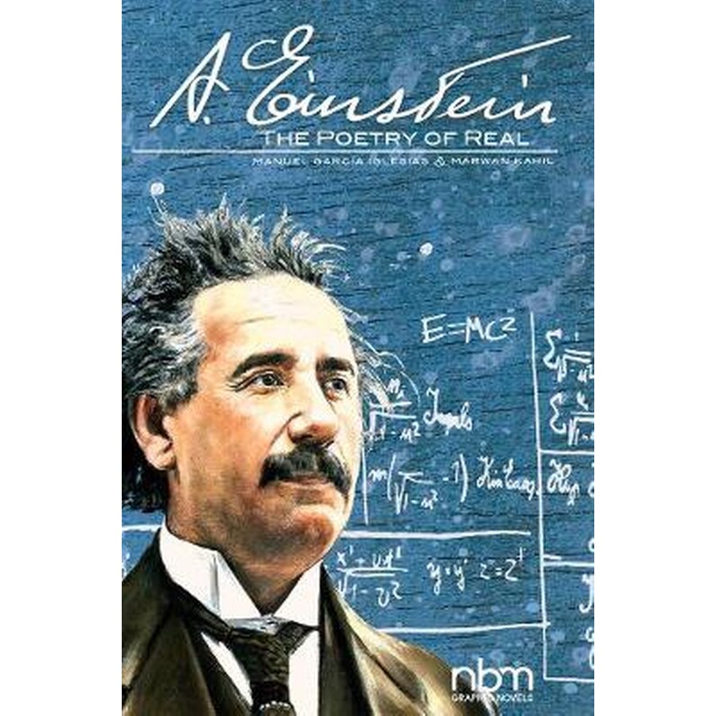 Albert Einstein: The Poetry Of Real