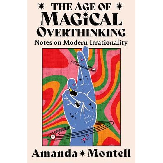The Age of Magical Overthinking image 0