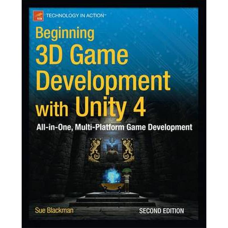 Beginning 3D Game Development with Unity 4 2013