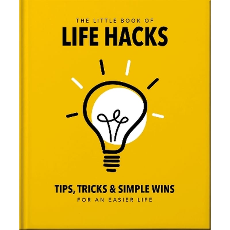 The Little Book of Life Hacks