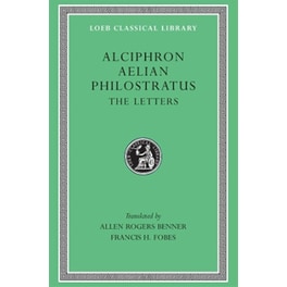 Alciphron. Aelian. Philostratus