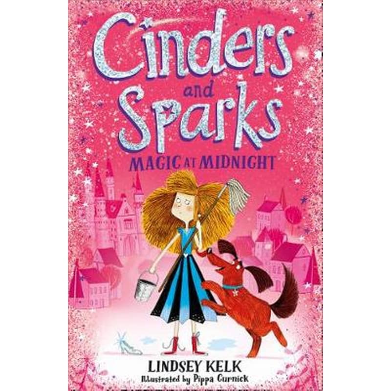 Cinders Sparks- Magic at Midnight