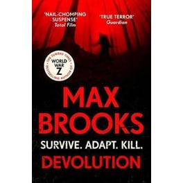 Devolution : From the bestselling author of World War Z